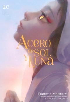 ACERO DE SOL Y LUNA 10 - MILKY WAY EDICIONES