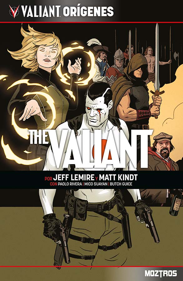 The Valiant – Valiant Orígenes - MOZTROS