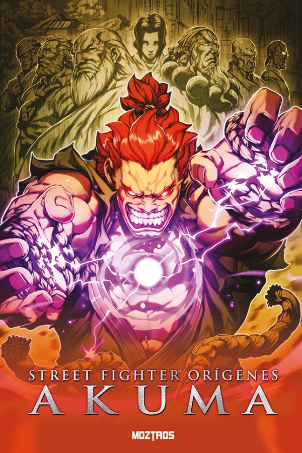 STREET FIGHTER - ORÍGENES: AKUMA - MOZTROS