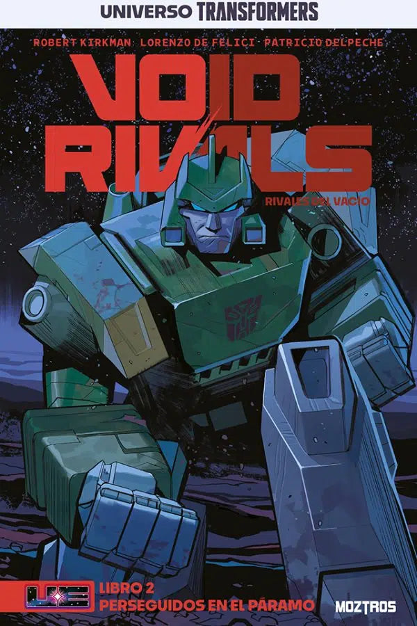 UNIVERSO TRANSFORMERS: VOID RIVALS, VOL.2 - MOZTROS