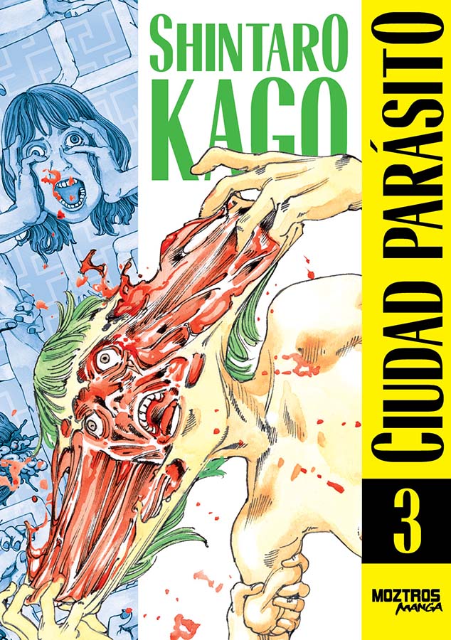CIUDAD PARÁSITO, VOL.3 - MOZTROS