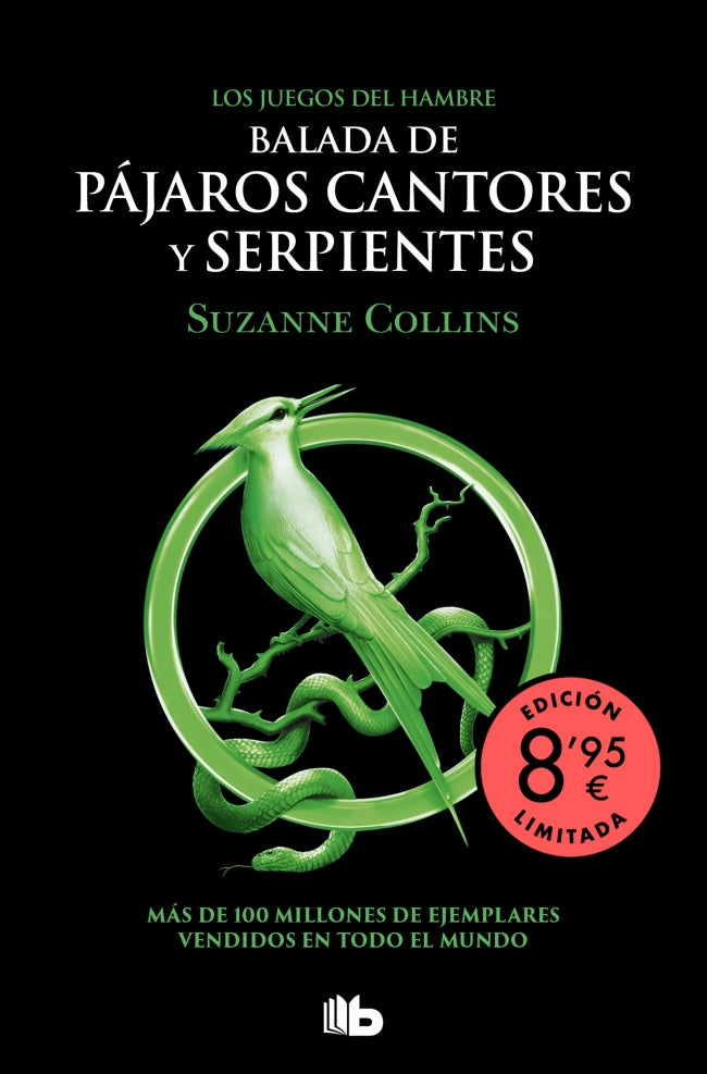 Balada de pájaros cantores y serpientes (edición limitada · Verano) (Los Juegos del Hambre 4) - Suzanne Collins (B DE BOLSILLO)