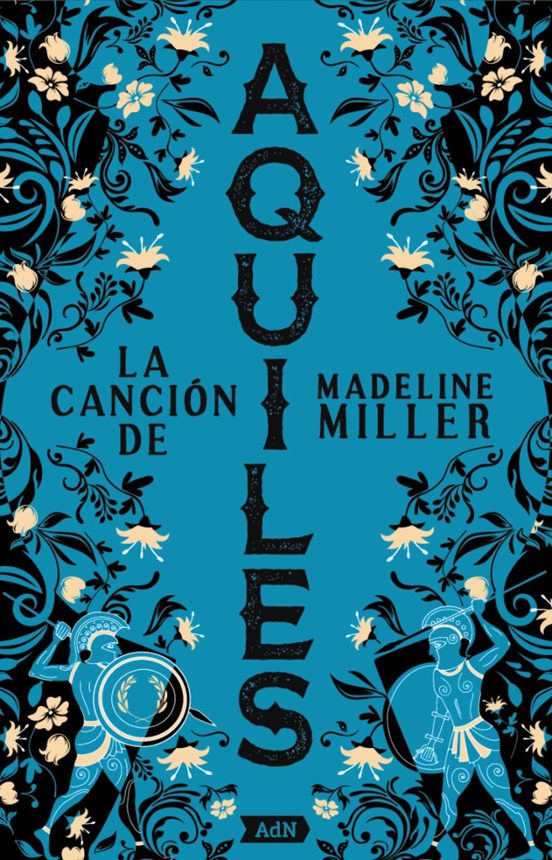 LA CANCIÓN DE AQUILES (BOLSILLO) - MADELINE MILLER (ALIANZA EDITORIAL)