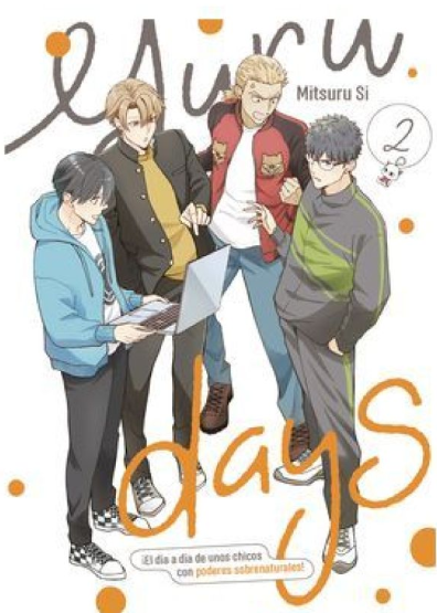 YURU DAYS. EL DIA A DIA DE UNOS CHICOS CON PODERES SOBRENATURALES 2 - ARECHI MANGA