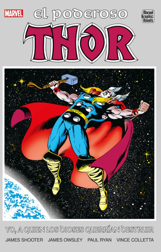 EL PODEROSO THOR YO A QUIEN LOS DIOSES QUERRÍAN DESTRUIR - PANINI CÓMICS