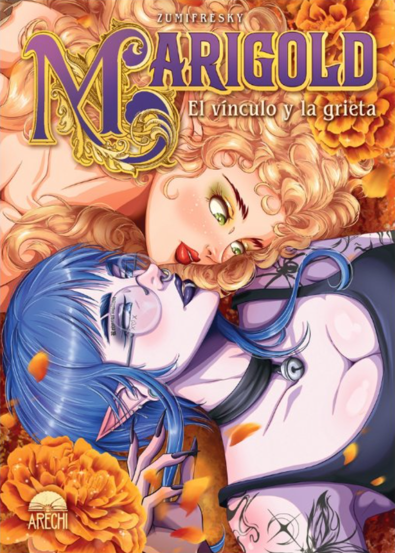 Marigold: El vínculo y la grieta - ZUMIFRESKY (ARECHI MANGA)