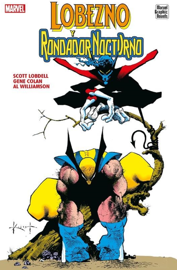 LOBEZNO Y RONDADOR NOCTURNO NOVELAS GRÁFICAS MARVEL - PANINI COMICS