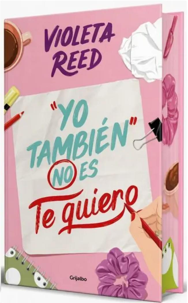 Yo también no es te quiero (Quererte 1) - REED, VIOLETA (GRIJALBO)