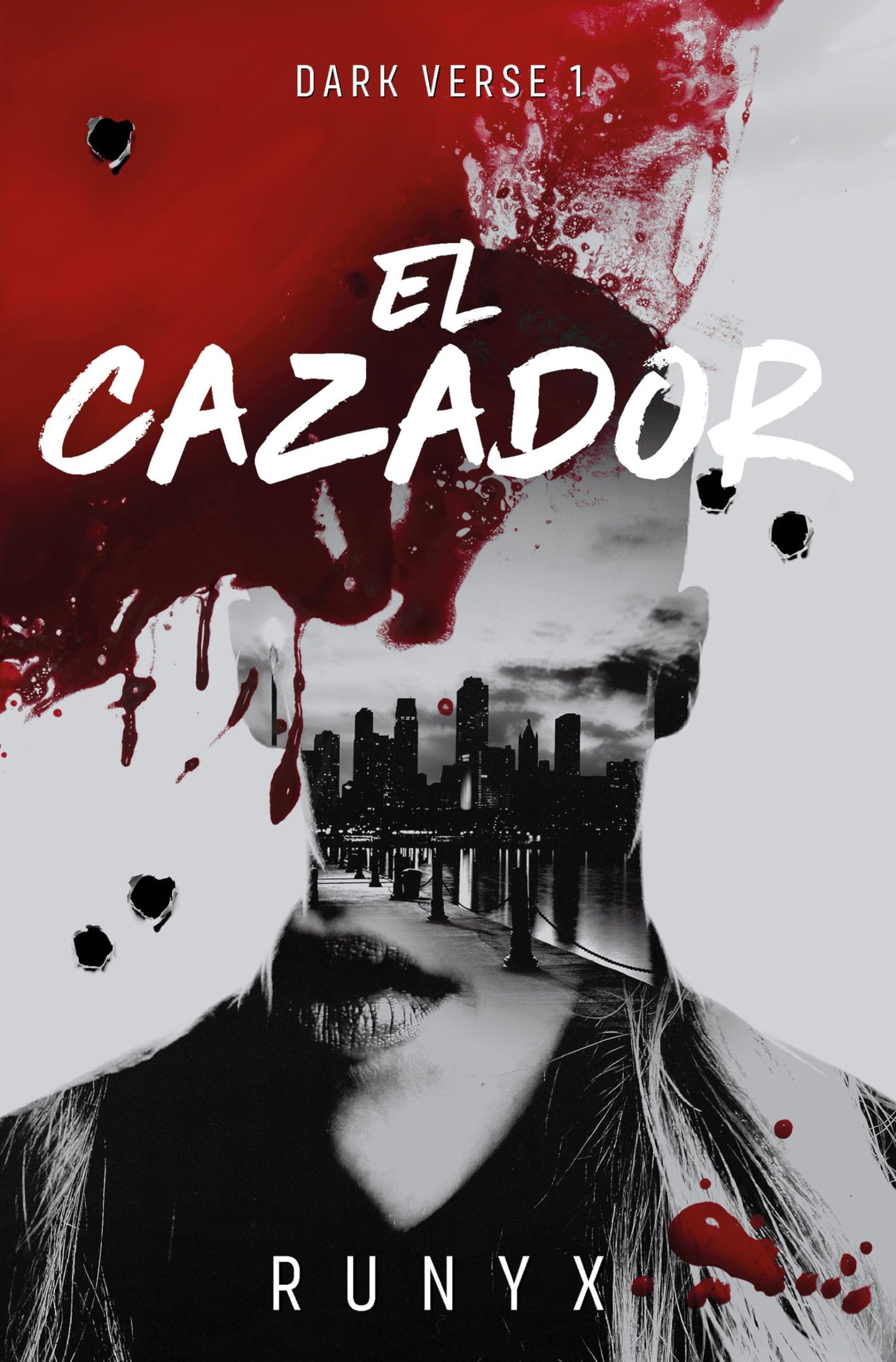EL CAZADOR (DARK VERSE) - RUNYX (EDICIONES B)