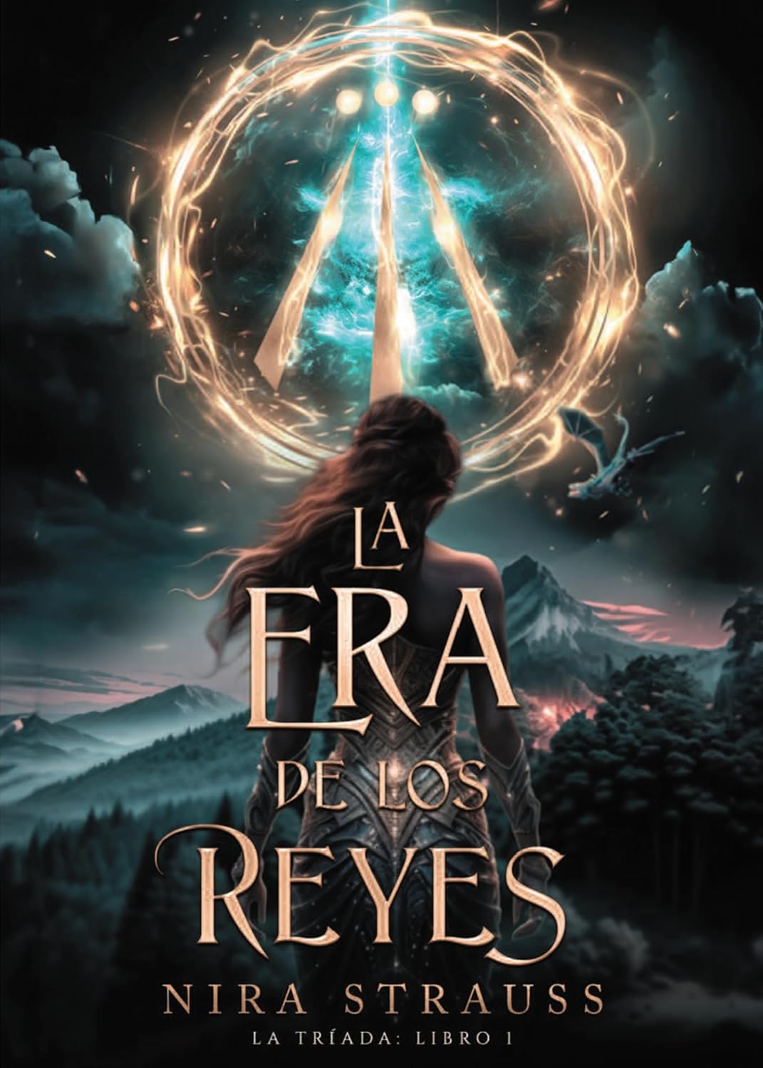 LA ERA DE LOS REYES - NIRA STRAUSS (FAERIS EDITORIAL)
