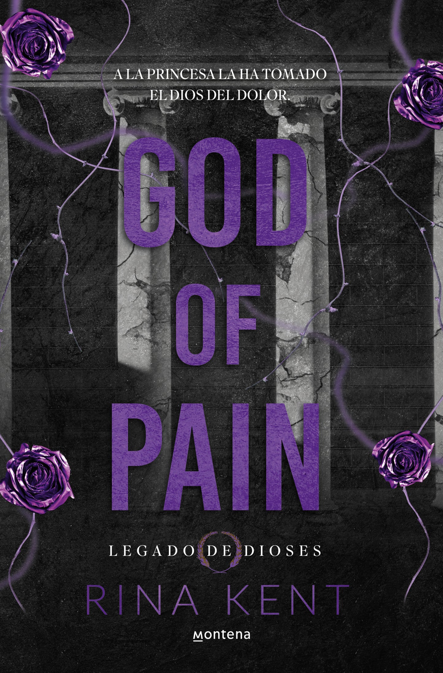 GOD OF PAIN (LEGADO DE DIOSES 2) - RINA KENT (MONTENA)