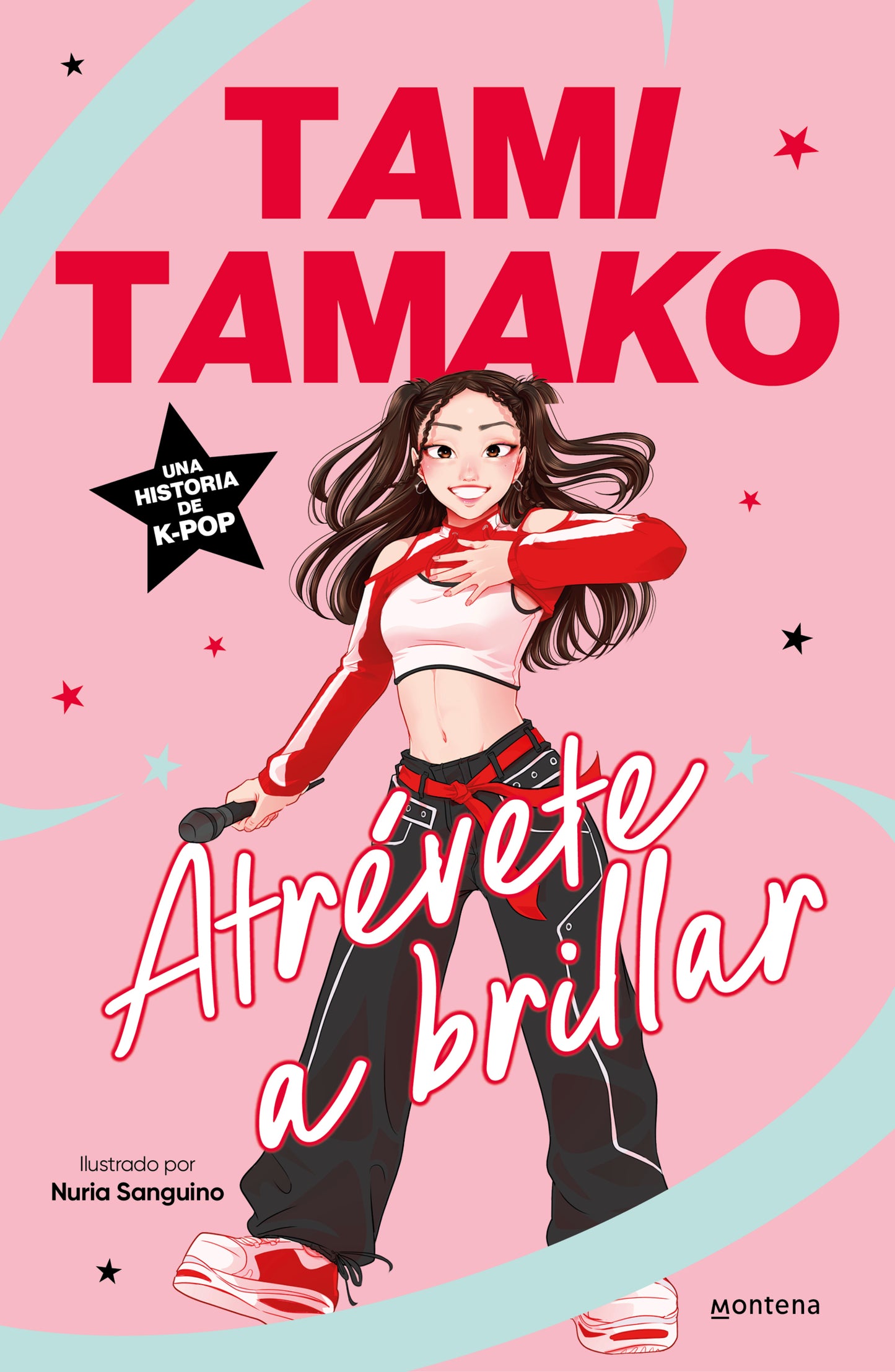 Atrévete a brillar - TAMI TAMAKO (MONTENA)