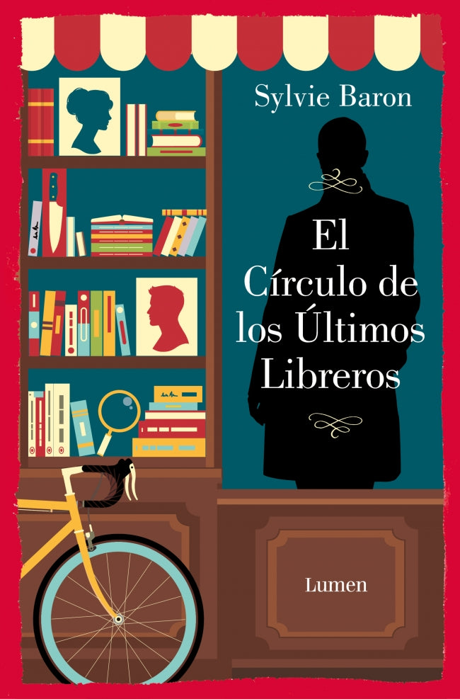 El Círculo de los Últimos Libreros - Sylvie Baron (LUMEN)