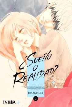 ¿SUEÑO O REALIDAD ? VOL.02 - IVREA
