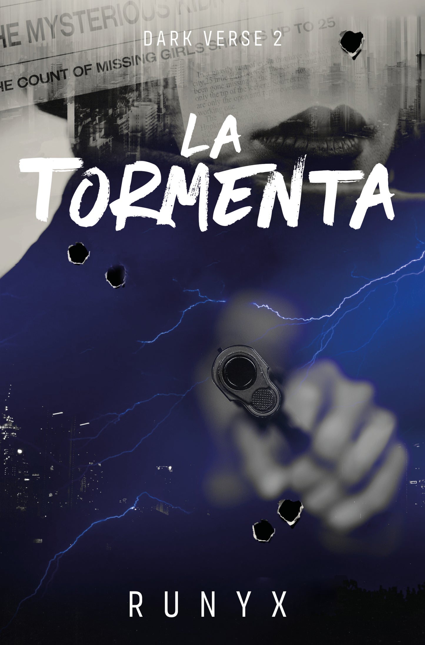 LA TORMENTA (DARK VERSE 2) - RUNYX (EDICIONES B)