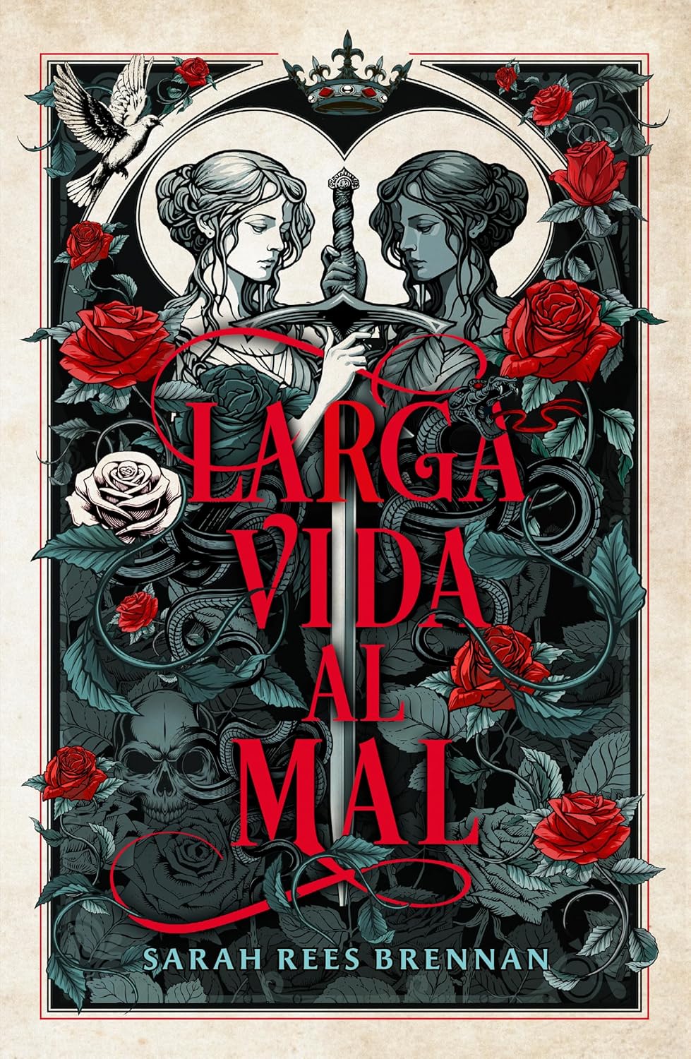 LARGA VIDA AL MAL - SARAH REES BRENNAN (UMBRIEL)