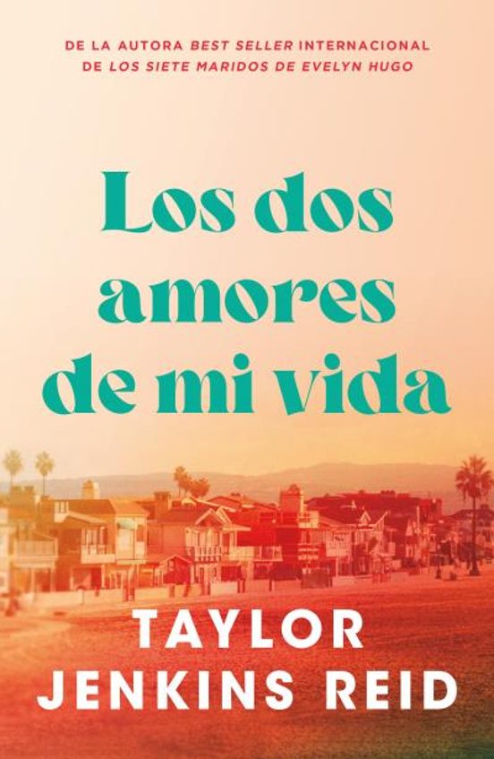 LOS DOS AMORES DE MI VIDA - TAYLOR JENKINS REID (STEFANO BOOKS)