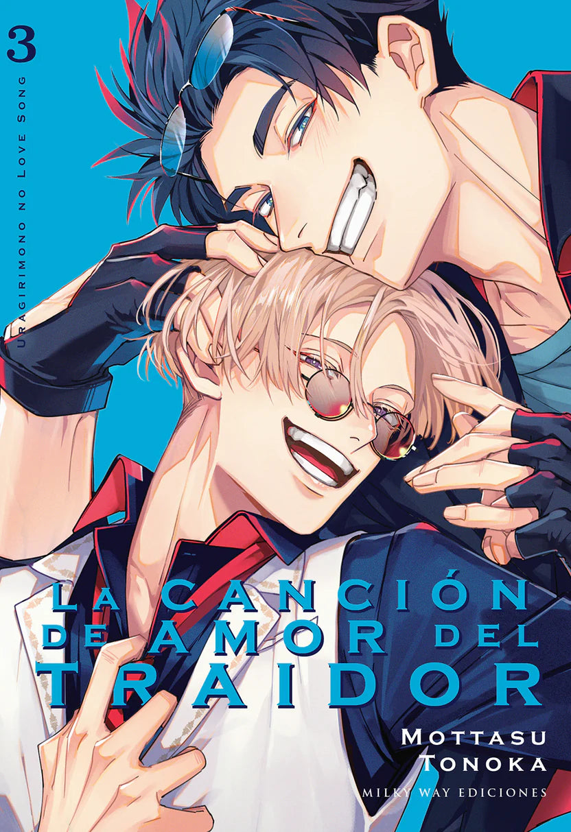 La canción de amor del traidor, Vol. 3 - MILKY WAY EDICIONES