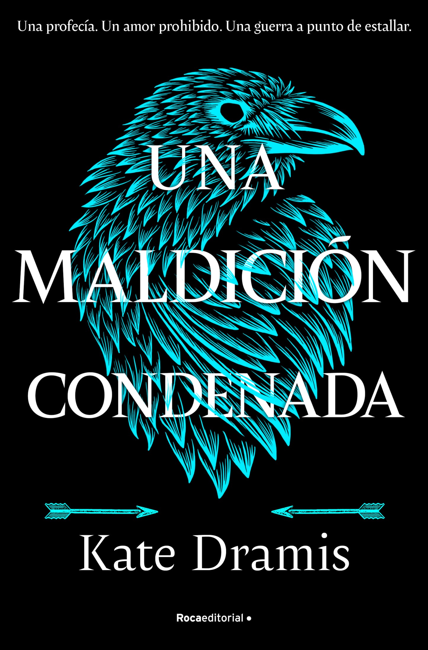 UNA MALDICIÓN CONDENADA (UNA MALDICIÓN SAGRADA 2) - KATE DRAMIS (ROCA EDITORIAL)