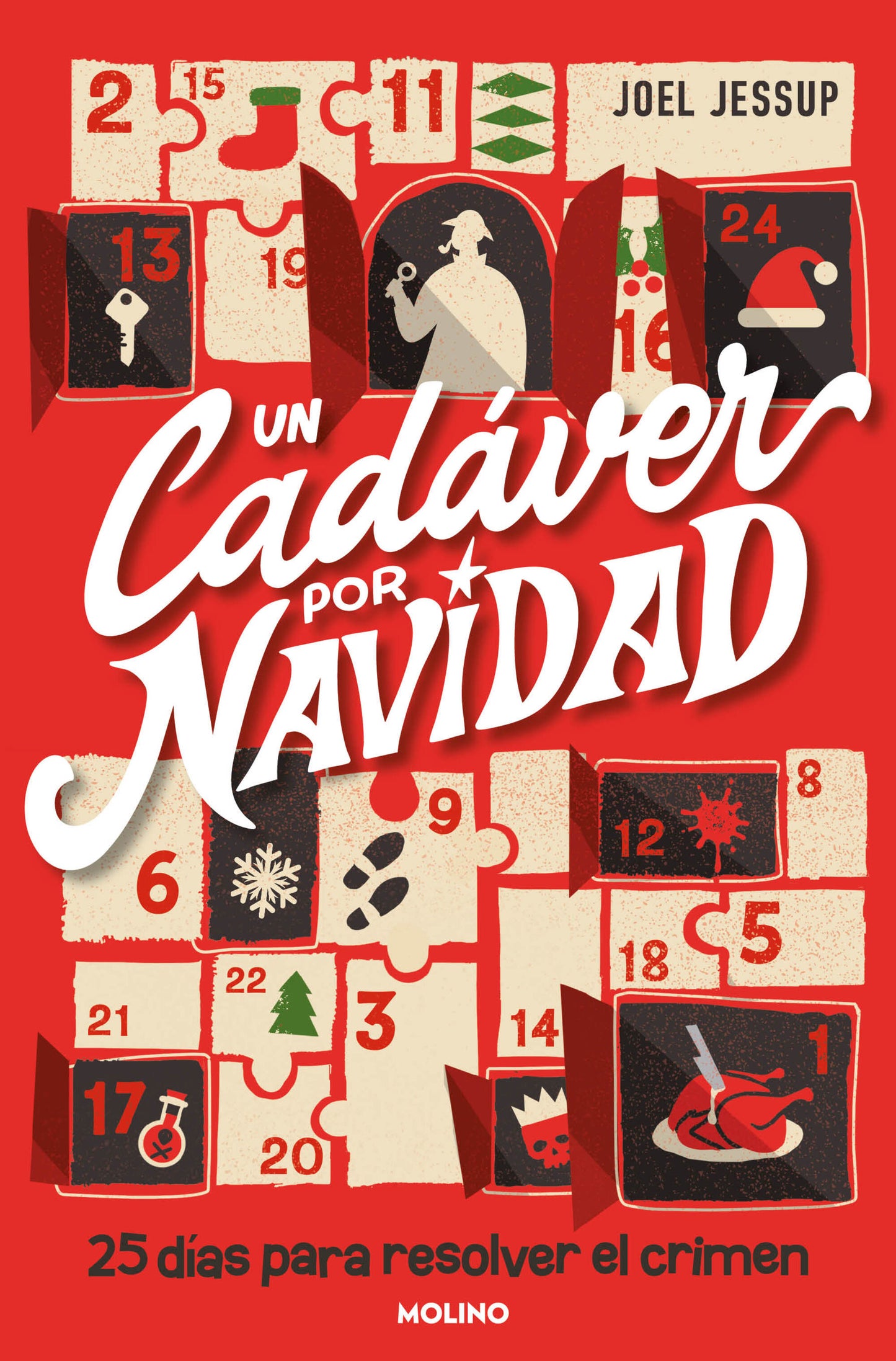 Un cadáver por Navidad - JOEL JESSUP (MOLINO)
