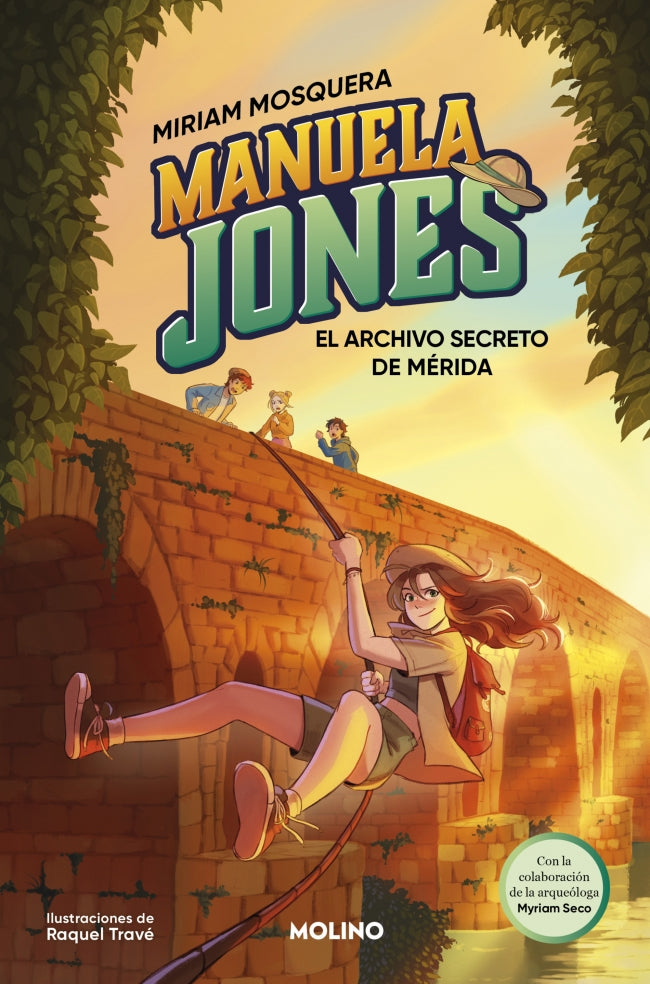 El archivo secreto de Mérida (Manuela Jones 4) - Miriam Mosquera Myriam Seco Álvarez (MOLINO)