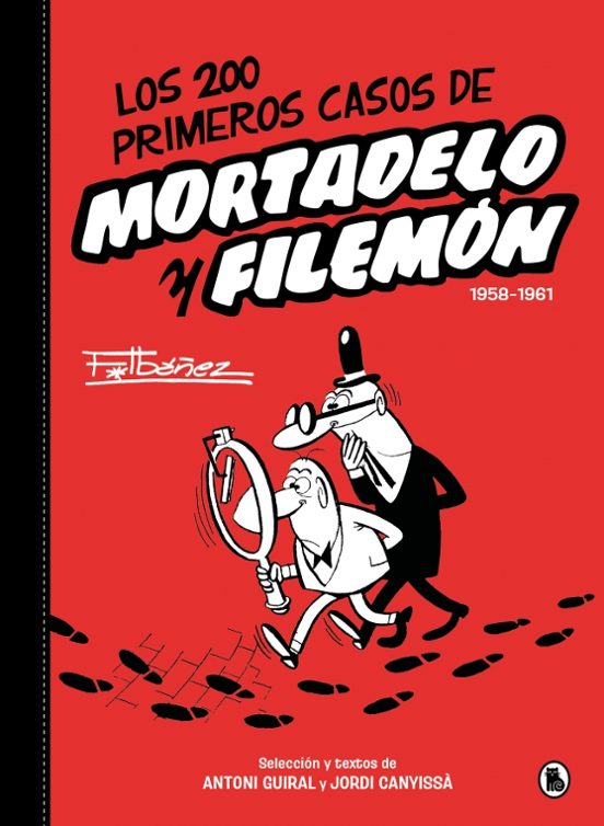 LOS 200 PRIMEROS CASOS DE MORTADELO Y FILEMÓN - BRUGUERA