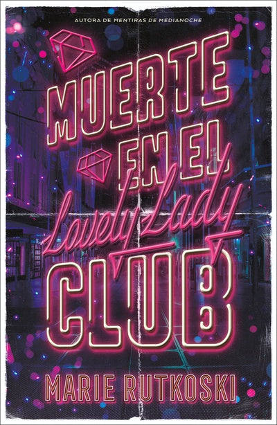 MUERTE EN EL LOVELY LADY CLUB - MARIE RUTKOSKI (STEFANO BOOKS)