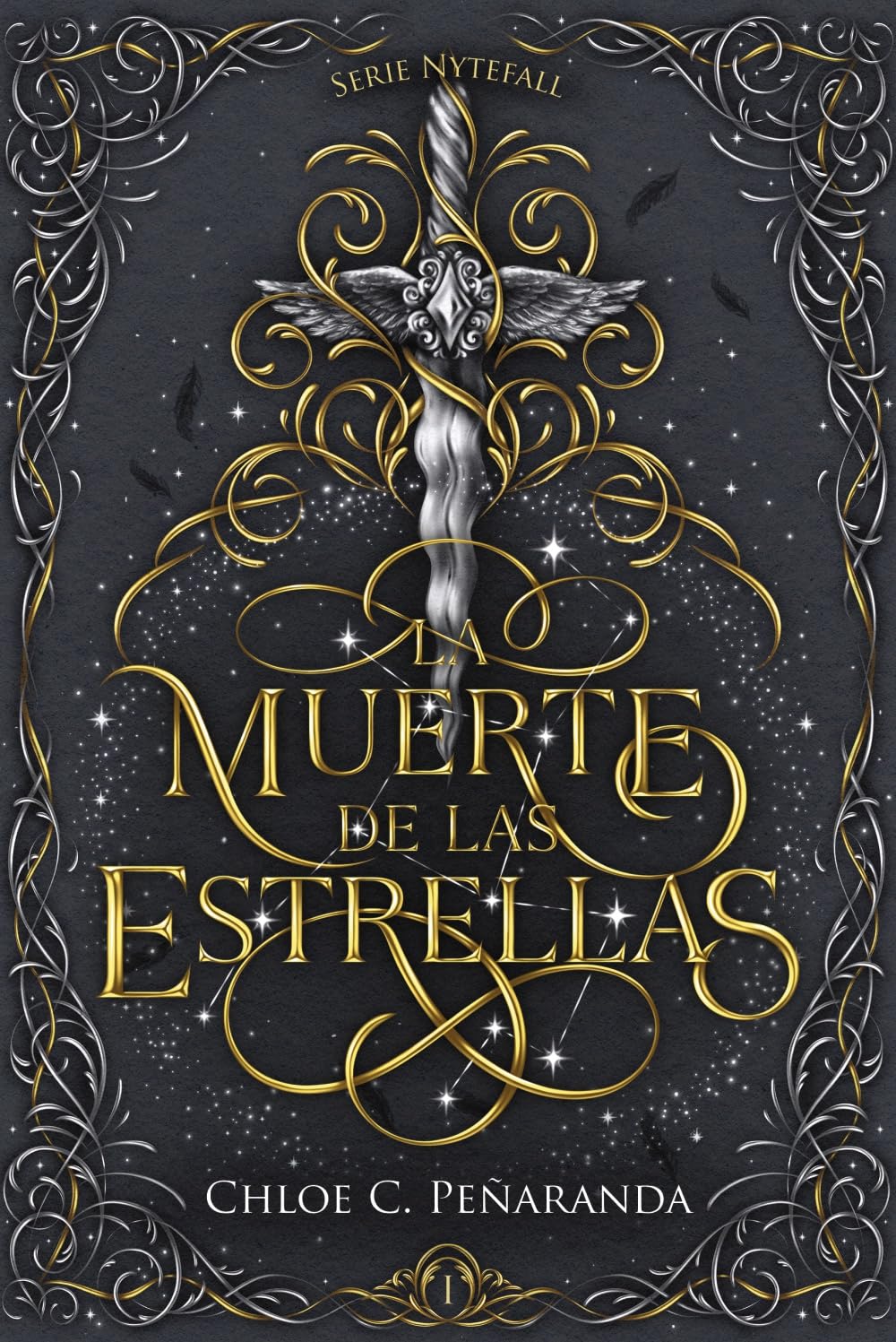 LA MUERTE DE LAS ESTRELLAS (SERIE NYTEFALL 1) - CHLOE C. PEÑARANDA - FAERIS EDITORIAL