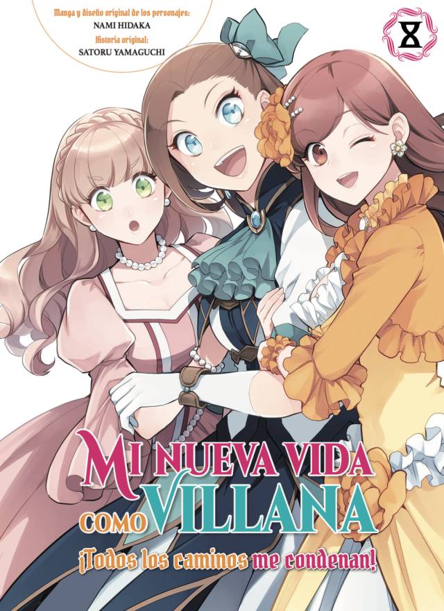 MI NUEVA VIDA COMO VILLANA: ¡TODOS LOS CAMINOS ME CONDENAN!, VOL.8 - ARECHI MANGA