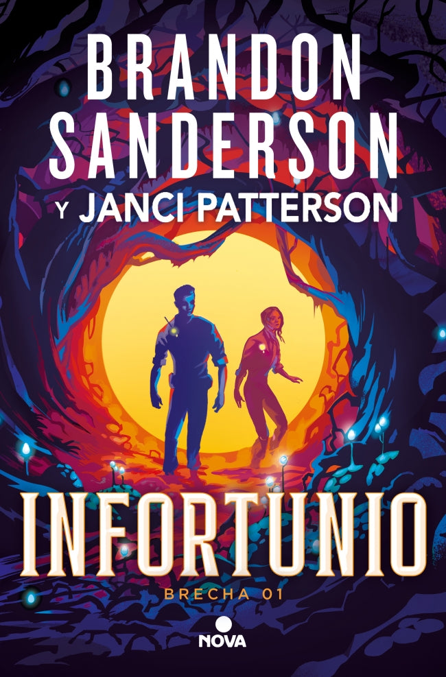 Infortunio (Trilogía de la Brecha 1) - SANDERSON, BRANDON/PATTERSON, JANCI (NOVA)