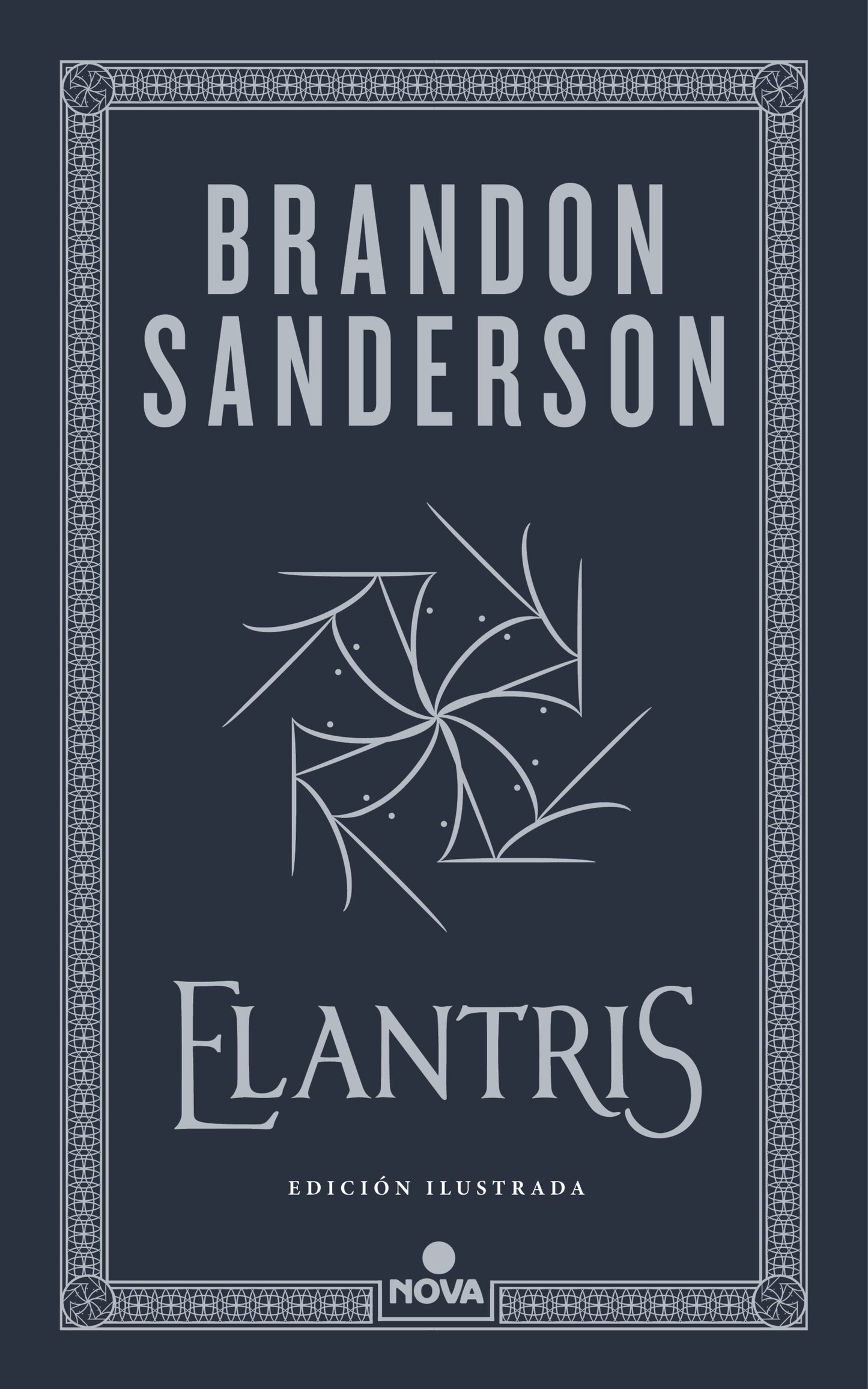 Elantris (edición ilustrada) - BRANDON SANDERSON (NOVA)