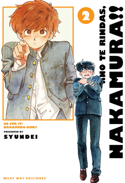 ¡¡NO TE RINDAS, NAKAMURA!!, VOL. 2 - MILKY WAY EDICIONES