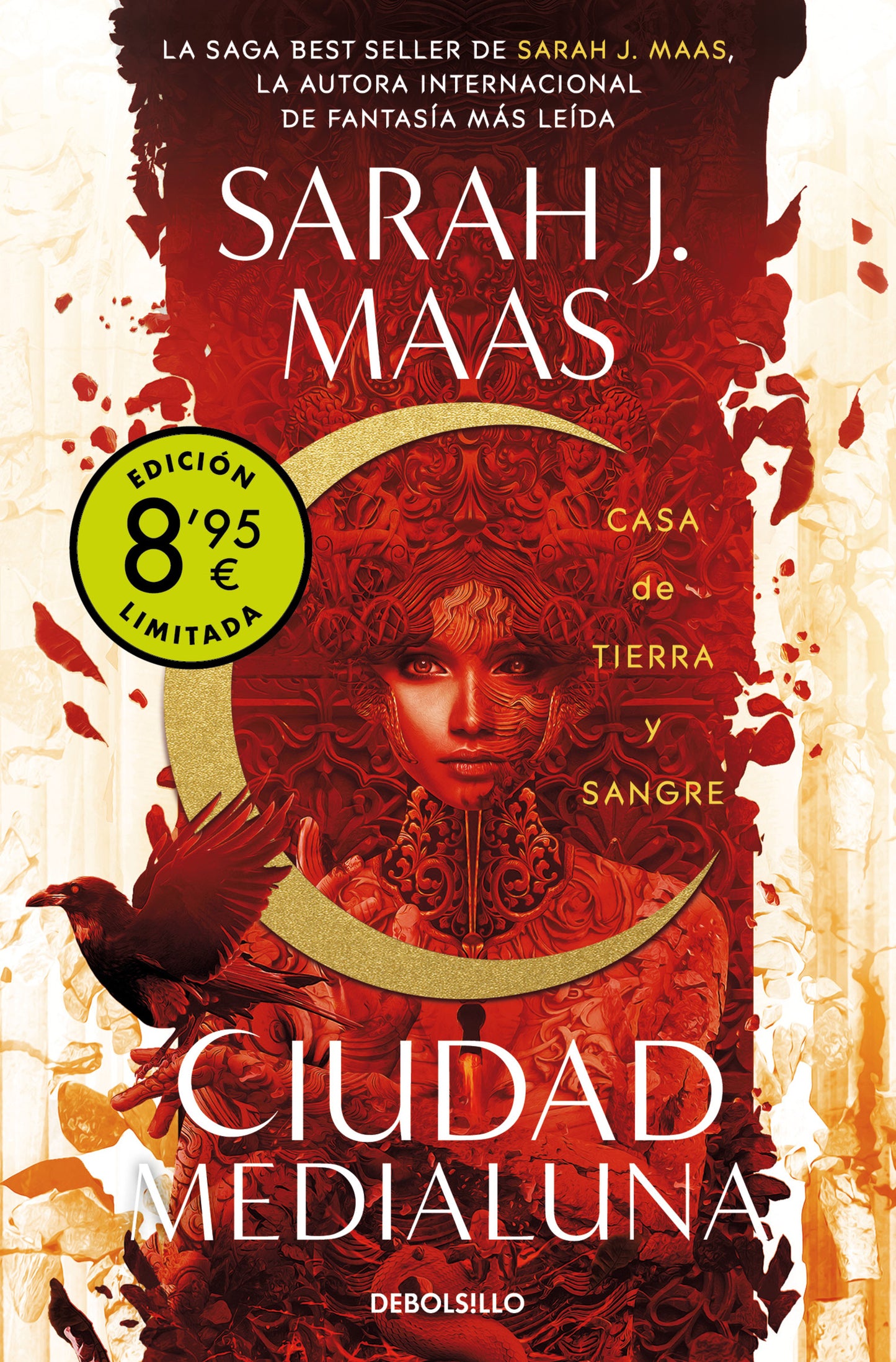 Casa de tierra y sangre (Ciudad Medialuna 1) - SARAH J. MAAS (DEBOLSILLO)