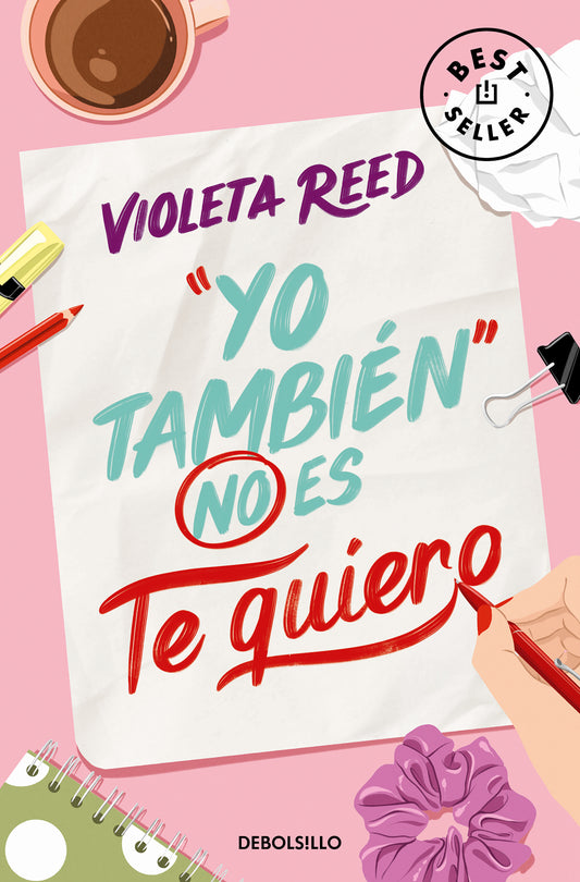 YO TAMBIEN NO ES TE QUIERO - VIOLETA REED (DEBOLSILLO)