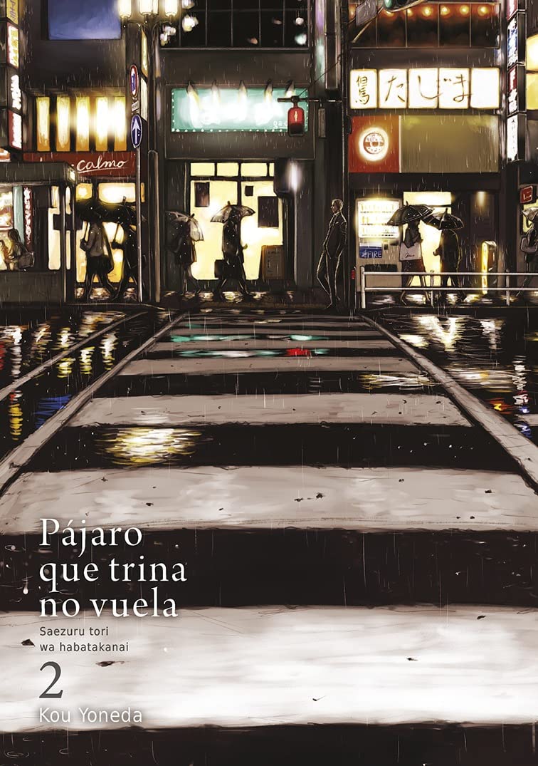 PÁJARO QUE TRINA NO VUELA 2 - EDICIONES TOMODOMO