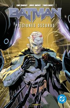 DC PREMIERE AMANECER DE DC. BATMAN 04. PRISIONES OSCURAS - PANINI