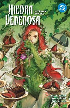 DC PREMIERE AMANECER DE DC. HIEDRA VENENOSA 05. BOTANICA HUMANA - PANINI
