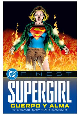 DC FINEST. SUPERGIRL. CUERPO Y ALMA - PANINI COMICS