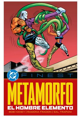 DC FINEST. METAMORFO: EL HOMBRE ELEMENTO - PANINI