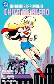 AVENTURAS DE SUPERGIRL: CHICA DE ACERO - PANINI COMICS