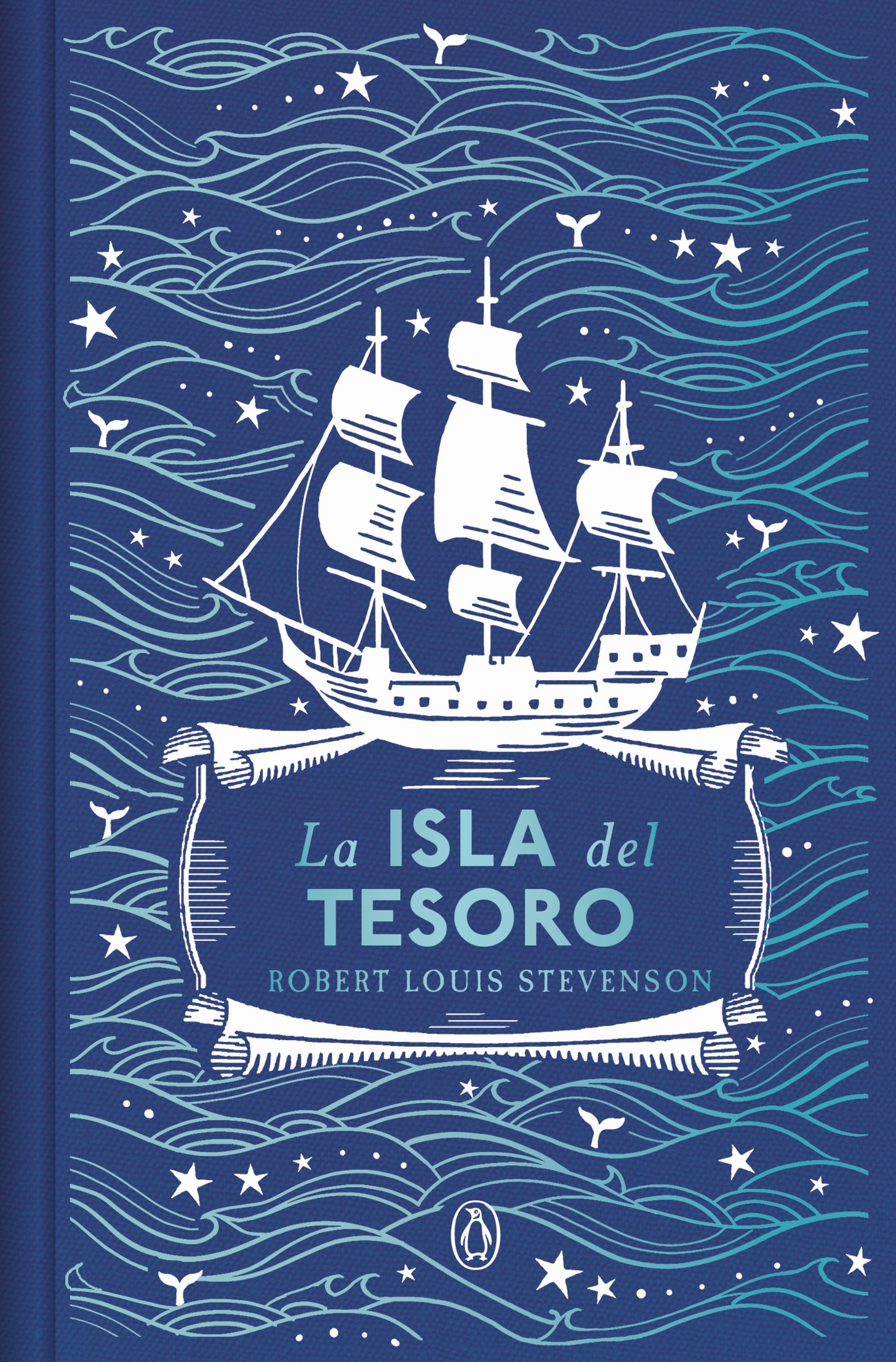 La isla del tesoro (edición especial en tapa dura) - ROBERT LOUIS STEVENSON (PENGUIN CLASICOS)