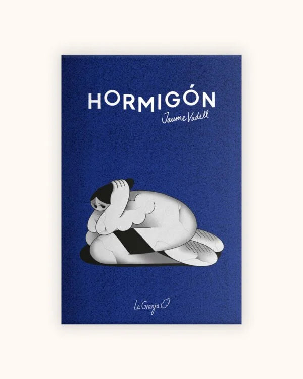 HORMIGÓN (2º EDICIÓN) - JAUME VADELL (LA GRANJA EDITORIAL)