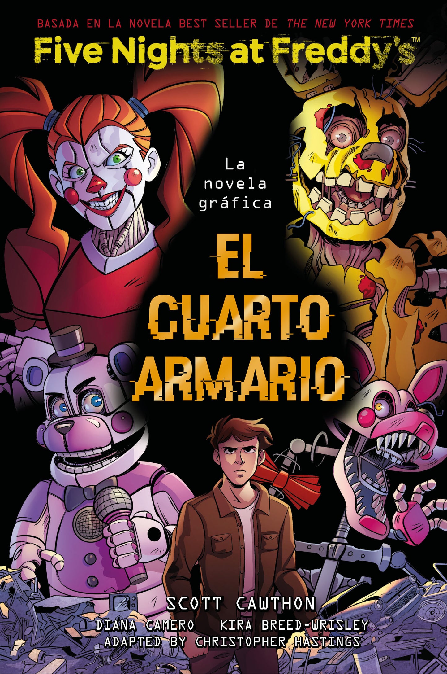 El cuarto armario (Five Nights At Freddy's. La novela gráfica)