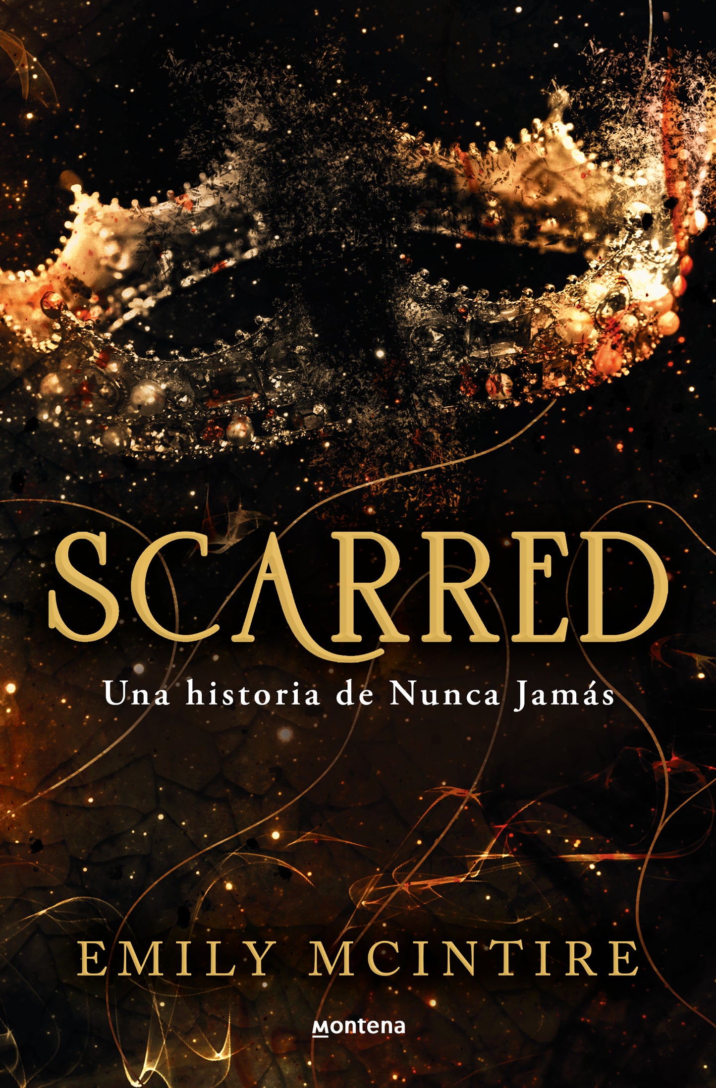 SCARRED (NUNCA JAMÁS 2) - EMILY MCINTIRE (MONTENA)