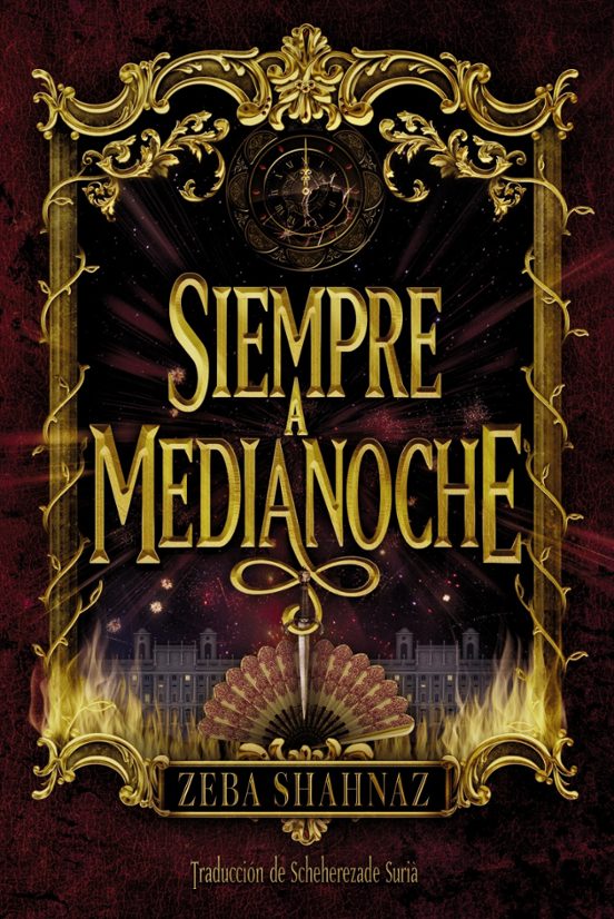SIEMPRE A MEDIANOCHE - ZEBA SHAHNAZ (FANDOM BOOKS)