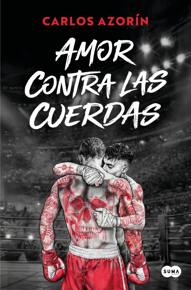 Amor contra las cuerdas - Carlos Azorín (SUMA)