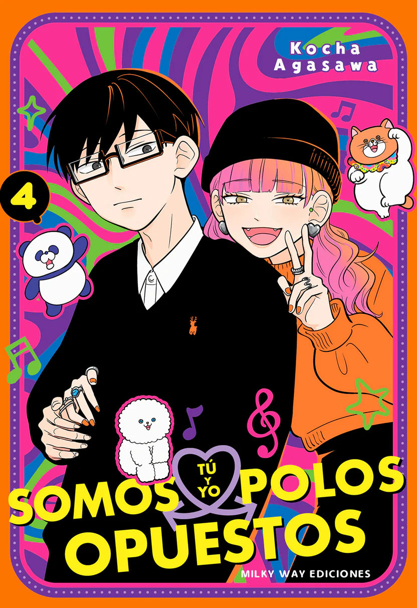Tú y yo somos polos opuestos, Vol. 4 - MILKY WAY EDICIONES