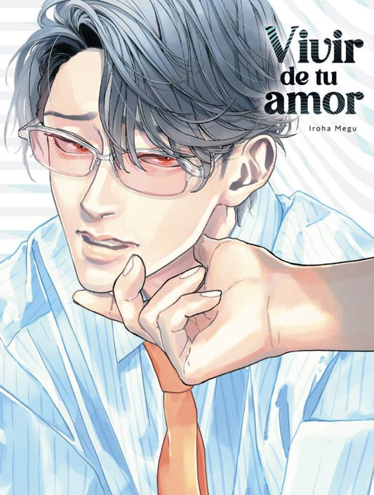 VIVIR DE TU AMOR - ARECHI MANGA