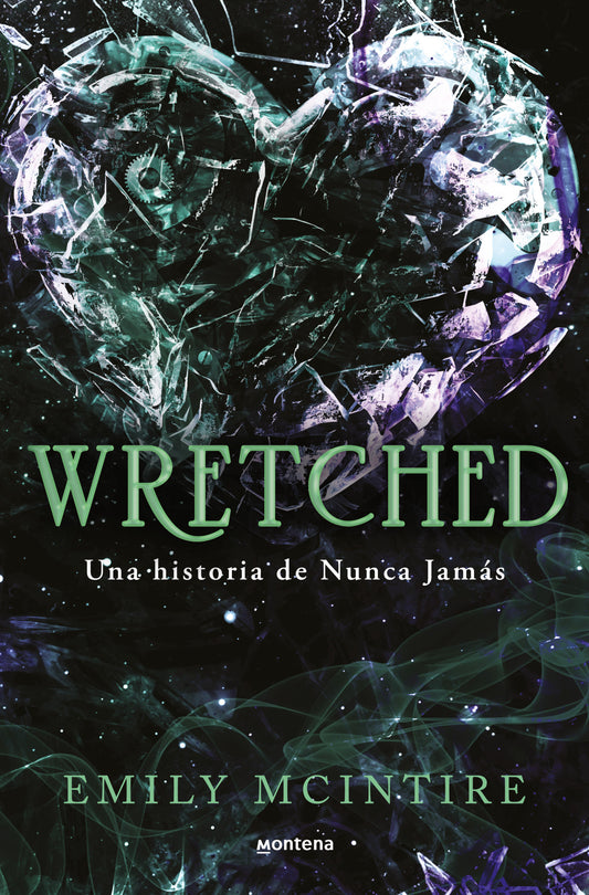 WRETCHED (NUNCA JAMÁS 3) - EMILY MCINTIRE (MONTERA)