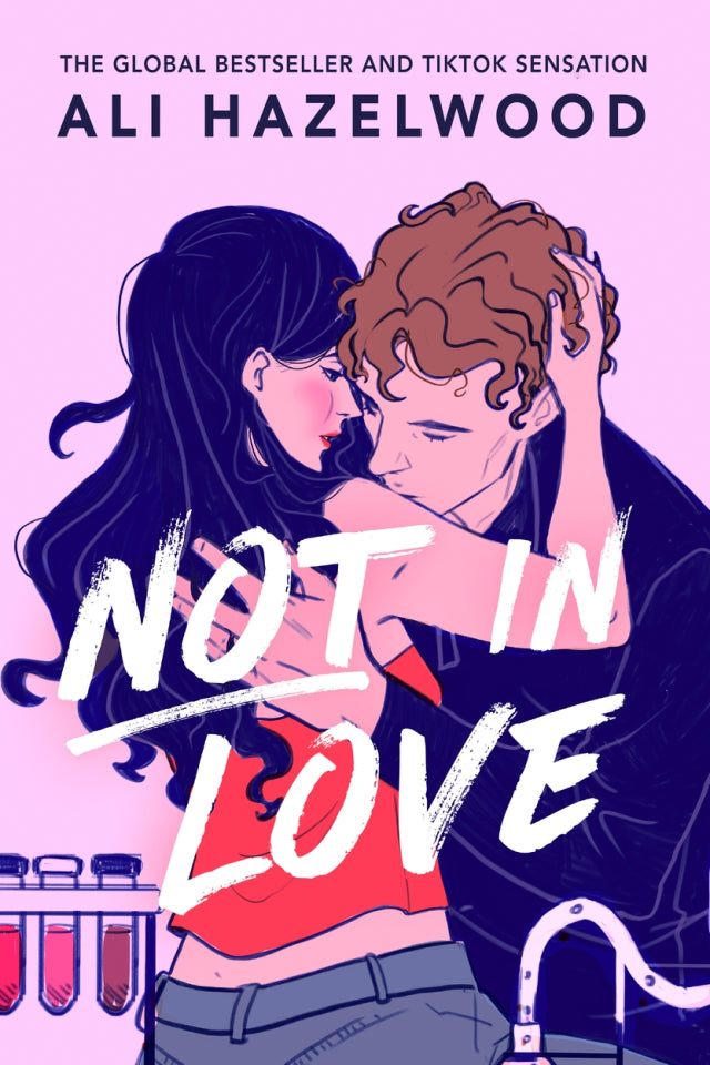 Not in Love - Hazelwood, Ali (HACHETTE UK)
